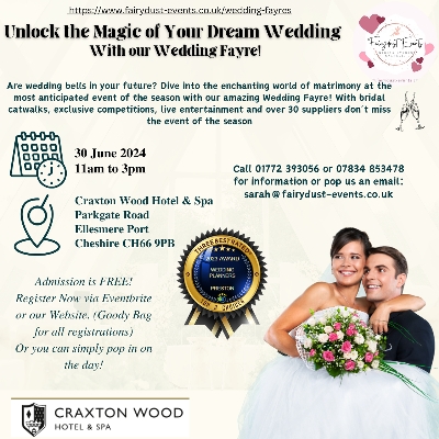 Wedding Fayre @ Craxton Wood Hotel and Spa