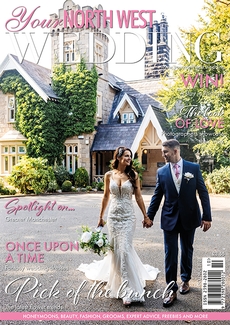 Issue 76 of Your North West Wedding magazine